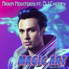 Magic Art (DJ Cherry Instrumental Version 2012)