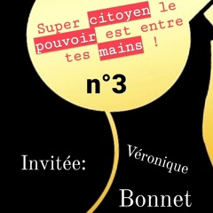 Super Citoyenne: Veronique Bonnet