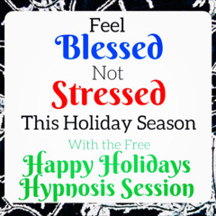 Happy Holidays Hypnosis