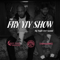 THE FRY YIY SHOW EP 15