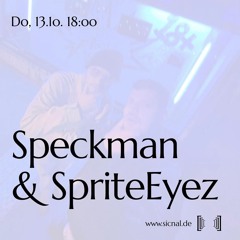 [sic]nal / October 10 / Speckman & SpriteEyez