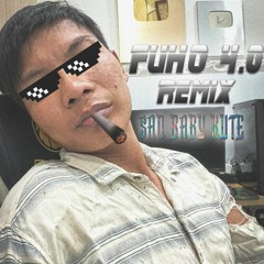 Fuho 4.0 - San Remix