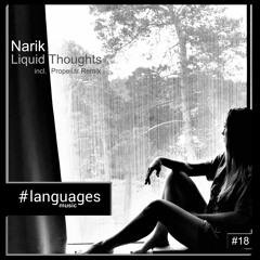 Narik - Liquid Thoughts /Dystopia EP (incl. Propellar Remix)