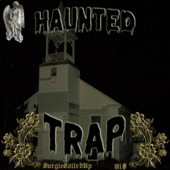 Haunted Trap (ft Ri$) |First Day Out