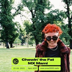 CTF Guest Mix on Area 3000 Radio 15/7/21 - MX Mami