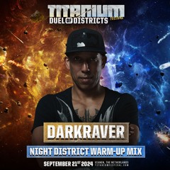 Darkraver Titanium Festival Warmup Mix