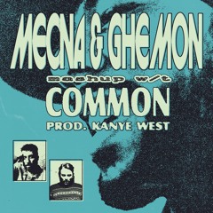 Mecna & Ghemon - Common (prod. Kanye West)