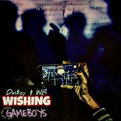 WISHING - Dn$oy ft. WB