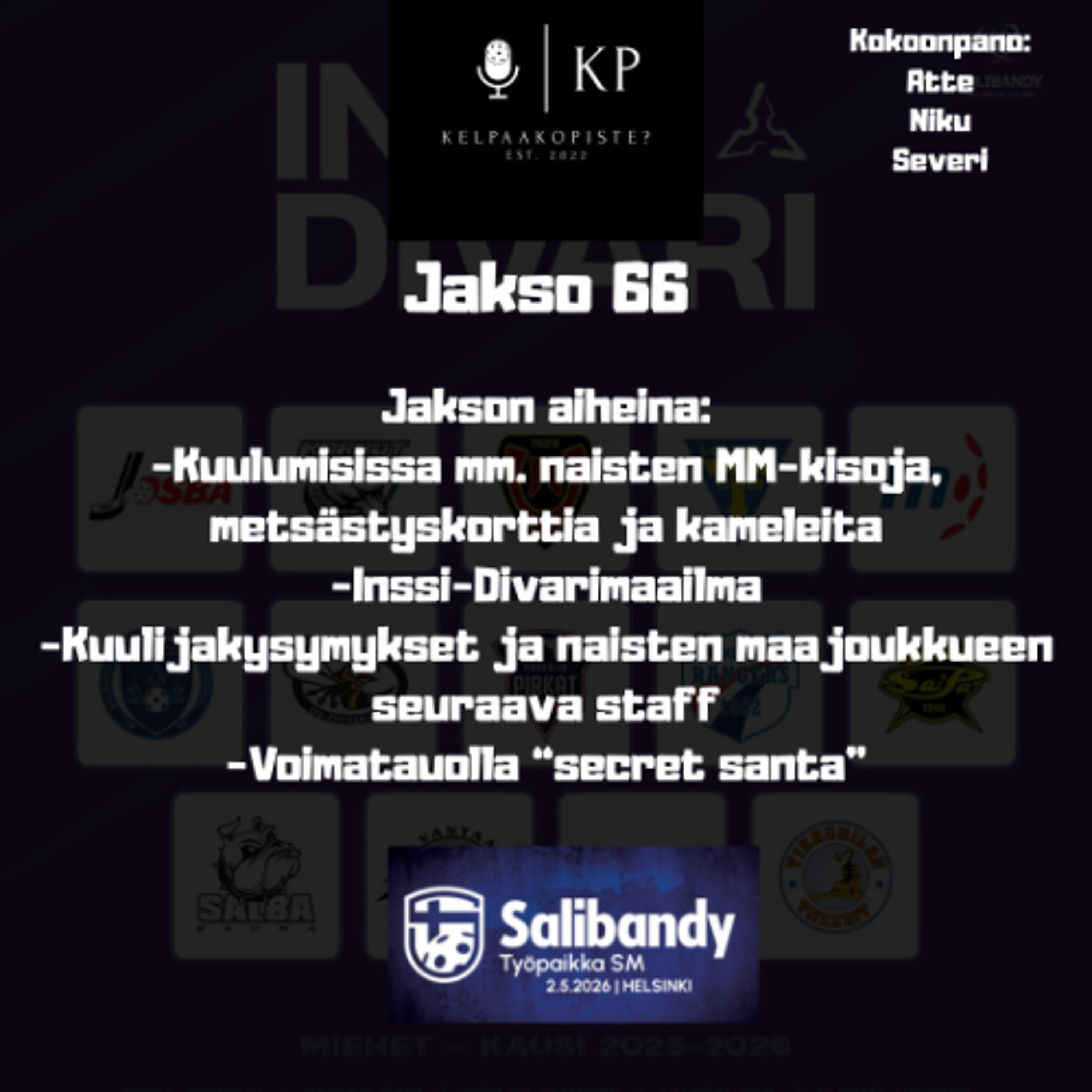 66. Kelpaako piste: Pikkujoulujaksossa naisia, salaisia lahjoja ja divaria