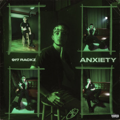 Anxiety (Prod. Jah)
