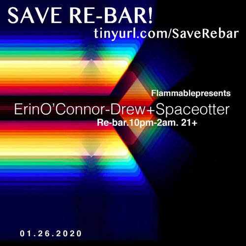 Flammable Mix Series : Save Re-bar edt - Erin O'Connor + Spaceotter