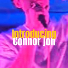 introducing Connor Jon