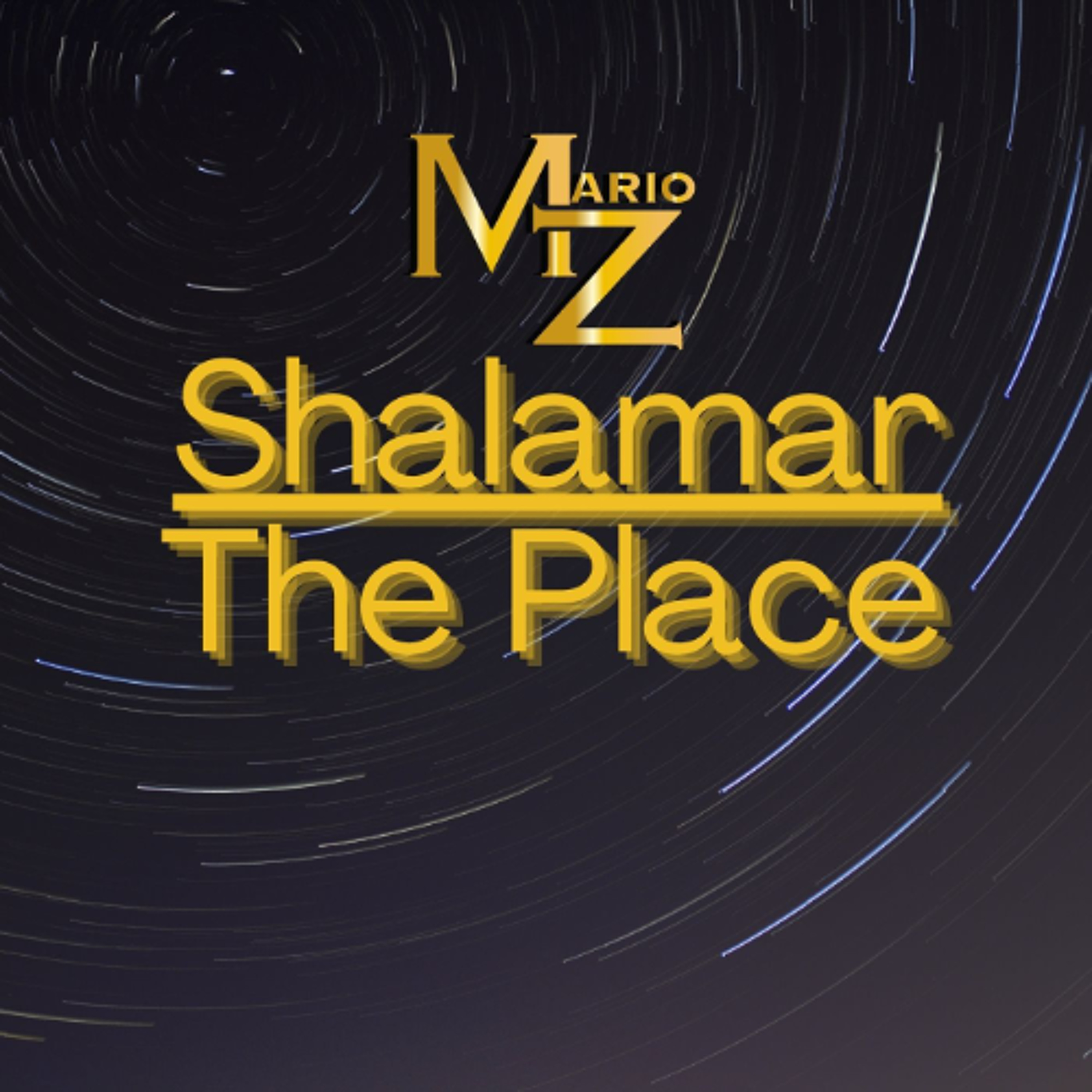 Mario Z  x  Shalamar The Place (Instrumental) episode artwork