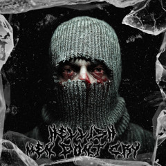 HELLISH - MEN DON'T CRY [PARA10]