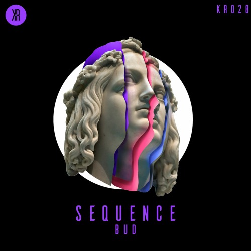 Bud - Sequence (Original Mix)[KR028]