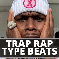 Trap Rap Type Beats (To Rap To) Instrumentals 2021