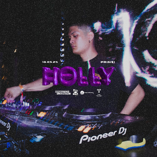 Prinsi Live @ Trilogy: HOLLY [16.05.25]