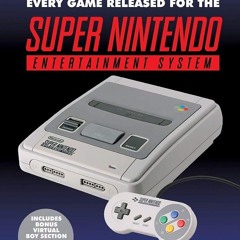 ✔Audiobook⚡️ The SNES Encyclopedia: Every Game Released for the Super Nintendo