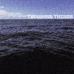 Thousand Things