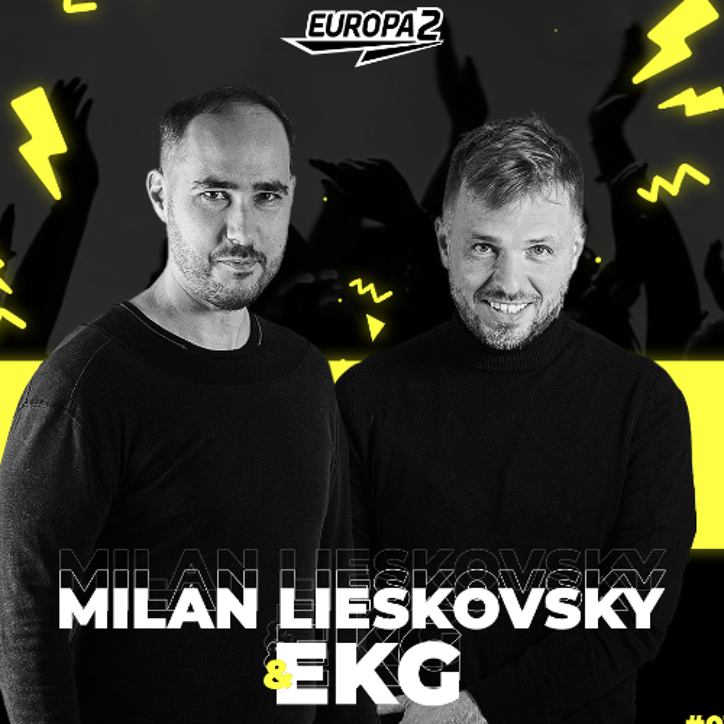 EKG & MILAN LIESKOVSKY RADIO SHOW 241 EUROPA 2 / John Summit Track Of The Week