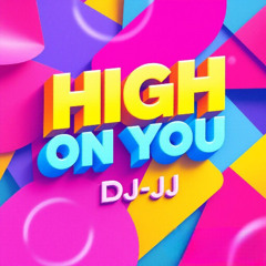 High on You