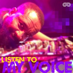 LISTEN TO MY VOICE (PACHECO DJ MIX)