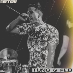 Tung & Fed