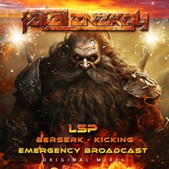 LSP - Emergency Broadcast (Original Mix)