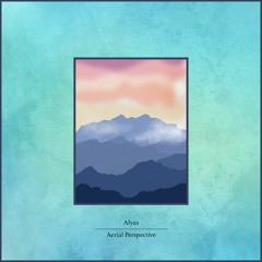 Alyas - Aerial Perspective