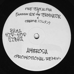 Ambrosia (Promo Remix)=FireTeamAlpha[Canada/USA] x NRJ808[UK] x CREATIVE SlamDunk[Japan] #LoFiHipHop