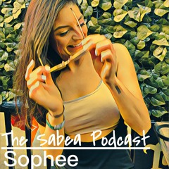 The Sabea Podcast 0.009: Sophee