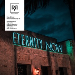 DAN & DAN - Imminent Eternity (Four Candles Remix) [ARRVL Records]