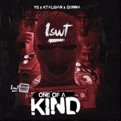 YS X Ktaliban X Gunna - One Of A Kind