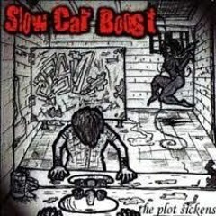 Slow car boost - Over it