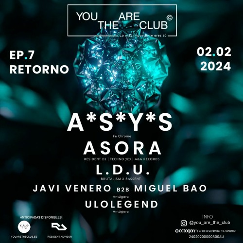 Asora @ "You Are" The Club  (Octogon 360. 02-02-2024. Madrid // A*S*Y*S Warm Up)
