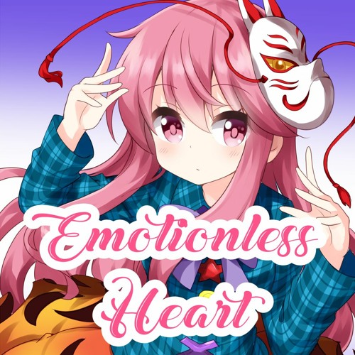 Emotionless Heart
