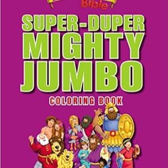 [Ebook]^^ The Beginner's Bible Super-Duper, Mighty, Jumbo Coloring Book (PDFKindle)-Read