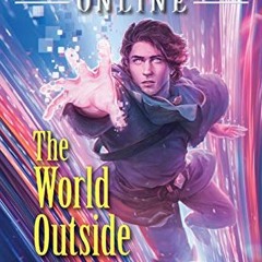 View EPUB 📂 Arcane Kingdom Online: The World Outside (A LitRPG Adventure, Book 7) by