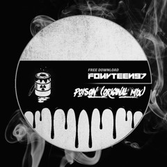 Fourteen97 - Poison [FREE DOWNLOAD]