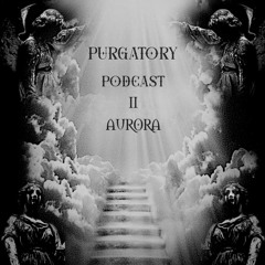 PURGECAST002 - AURORA