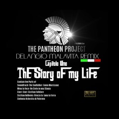 The Story Of My Life Capitolo Uno -Delangio