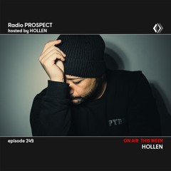 RadioProspect 249 - Hollen