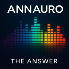 The Answer - Annauro