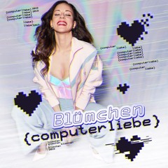 BLÜMCHEN- computer liebe 2025 remix