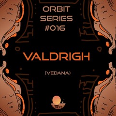 Orbit Series #016 - Valdrigh