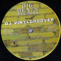 DJ Vinylgroover - So Real - Big Beats Records (1996)