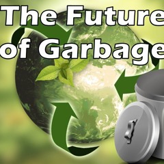 The Future Of Garbage