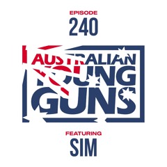 Australian Young Guns | Episode 240 | sim