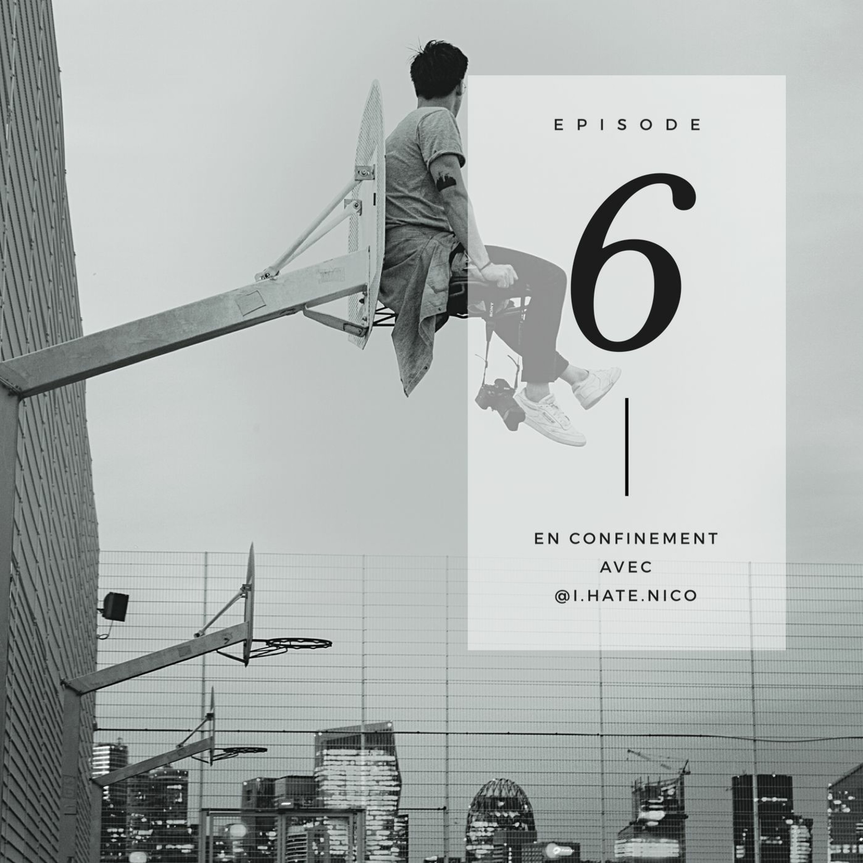 [Spécial confinement] Épisode 6 avec @i.hate.nico