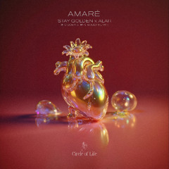 Stay Golden x Alar - Amaré (Bodaishin & 9DEEP Remix) [Circle Of Life]
